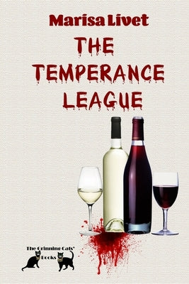 The Temperance League by Livet, Marisa