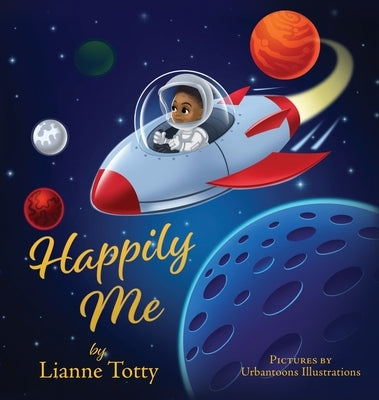 Happily Me by Totty, Lianne