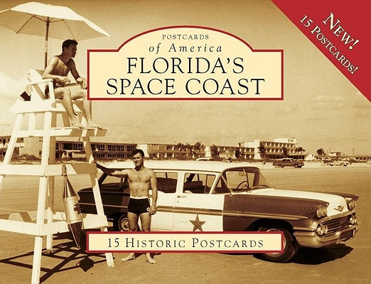 Florida's Space Coast by Arnold, Wade