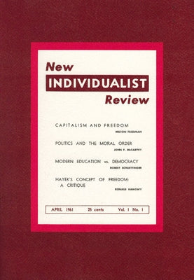 New Individualist Review by Friedman, Milton
