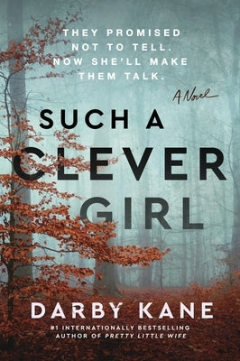 Such a Clever Girl by Kane, Darby