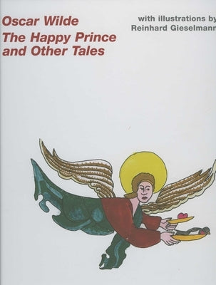 Oscar Wilde--The Fairy Tales by Gieselmann, Reinhard