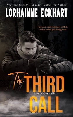 The Third Call by Eckhart, Lorhainne