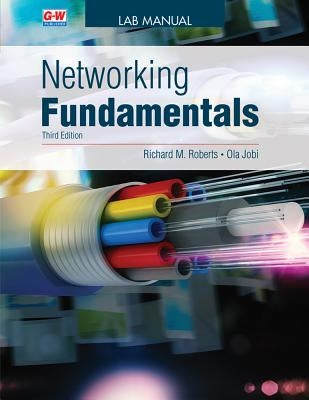 Networking Fundamentals by Roberts, Richard M.