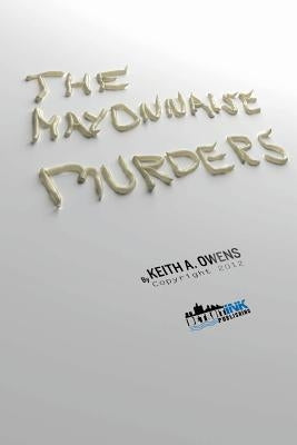 The Mayonnaise Murders by Owens, Keith a.