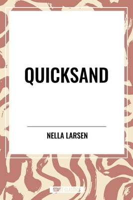 Quicksand by Larsen, Nella