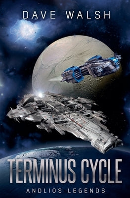 Terminus Cycle by Walsh, Dave
