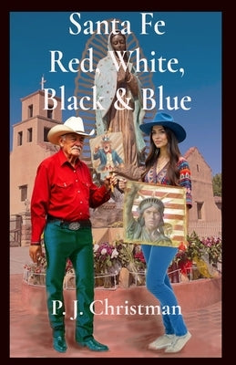 Santa Fe Red, White, Black & Blue by Christman, P. J.