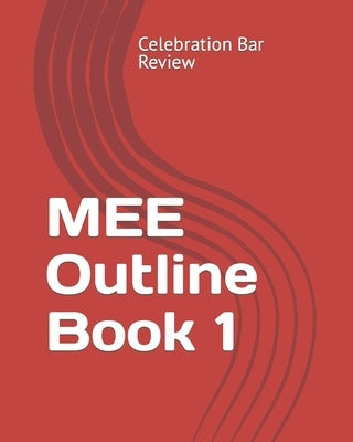 MEE Outline Book 1 by Mumey, Jackson