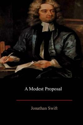 A Modest Proposal by Swift, Jonathan