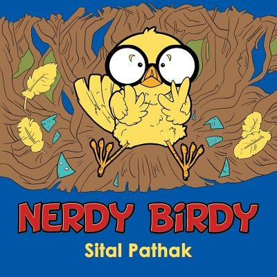 Nerdy Birdy by Pathak, Sital