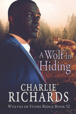 A Wolf in Hiding by Richards, Charlie