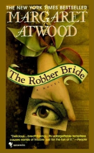 The Robber Bride by Atwood, Margaret