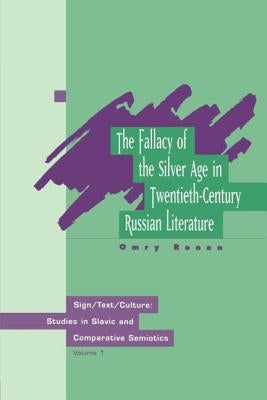 Fallacy of Silver Age by Ronen, Omry