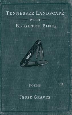 Tennessee Landscape with Blighted Pine by Graves, Jesse