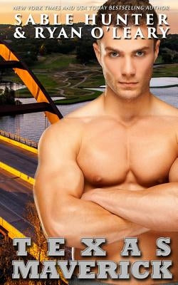 Texas Maverick by O'Leary, Ryan
