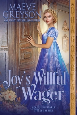 Joy's Willful Wager: A Regency Historical Romance by Greyson, Maeve