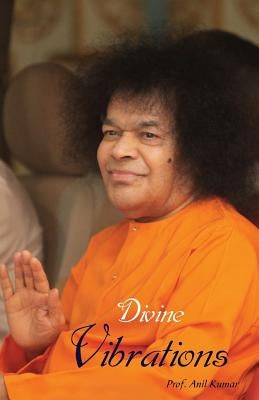Divine Vibrations by Kumar, Anil