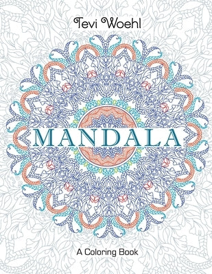 Mandala by Woehl, Tevi