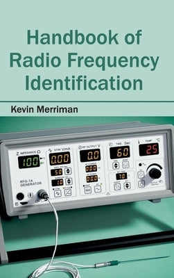 Handbook of Radio Frequency Identification by Merriman, Kevin