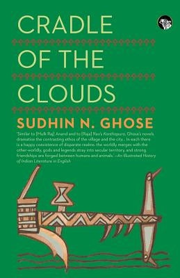 Cradle of the Clouds by Ghose, Sudhin N.