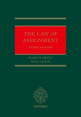 Law of Assignment by Smith, Marcus