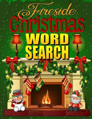 Fireside Christmas Word Search: Easy Large Print Puzzle Book for Adults & Kids: PLUS 30 Christmas Coloring Pages for Relaxation: Great Christmas Stock by Books, Kids Coloring