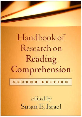 Handbook of Research on Reading Comprehension by Israel, Susan E.