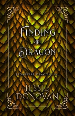 Finding the Dragon by Donovan, Jessie