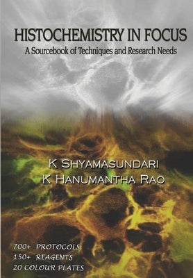 Histochemistry in Focus by Shyamasundari, K.