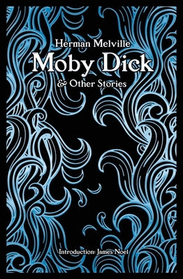 Moby Dick by Melville, Herman