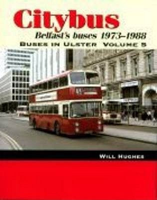 Citybus, 1973-1988: V. 5 by Hughes, Will