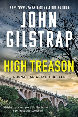 High Treason by Gilstrap, John