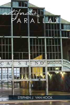 Artifacts & Parallax by Van Hook, Stephen