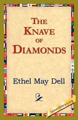 The Knave of Diamonds by Dell, Ethel May