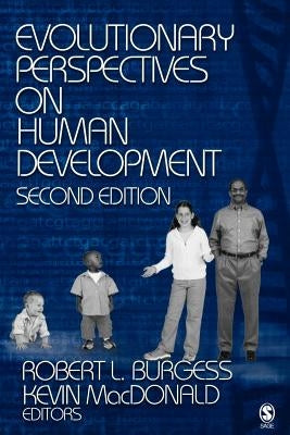Evolutionary Perspectives on Human Development by Burgess, Robert L.