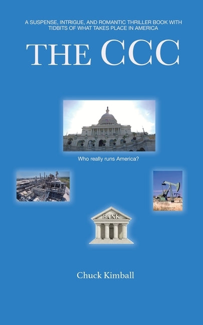 The CCC by Kimball, Chuck
