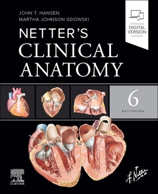 Netter's Clinical Anatomy by Hansen, John T.