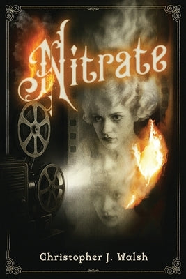 Nitrate by Walsh, Christopher J.