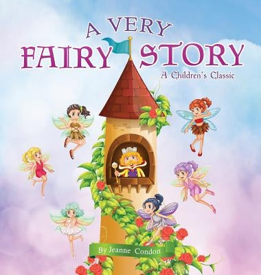 A Very Fairy Story by Condon, Jeanne