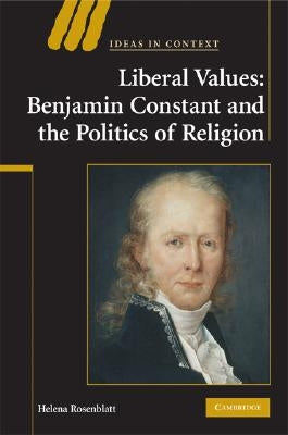 Liberal Values by Rosenblatt, Helena