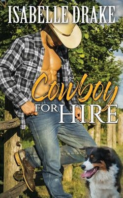 Cowboy for Hire by Drake, Isabelle
