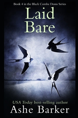 Laid Bare by Barker, Ashe
