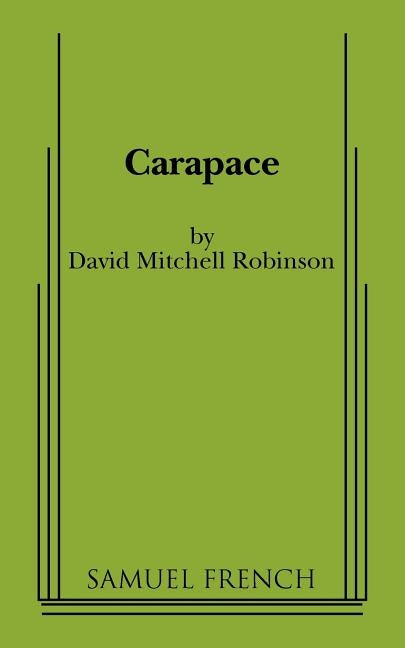 Carapace by Mitchell Robinson, David