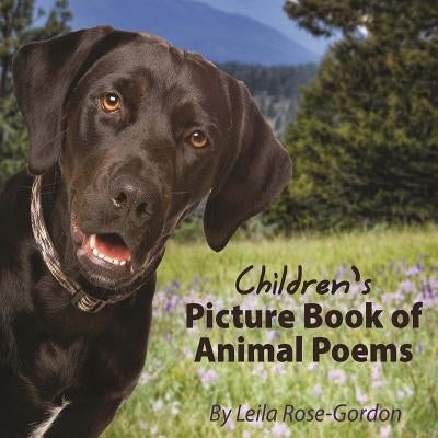 Children's Picture Book of Animal Poems by Rose-Gordon, Leila