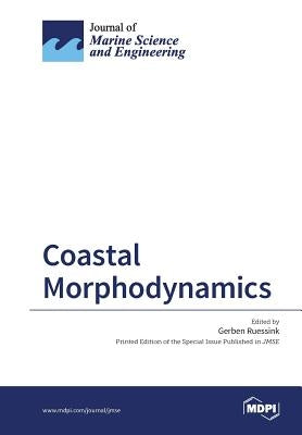 Coastal Morphodynamics by Ruessink, Gerben