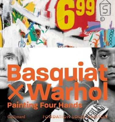 Basquiat X Warhol: Paintings 4 Hands by Edition Gallimard