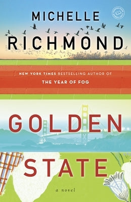 Golden State by Richmond, Michelle