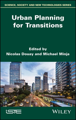 Urban Planning for Transitions by Douay, Nicolas