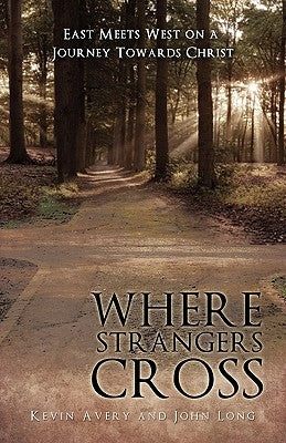 Where Strangers Cross by Avery, Kevin